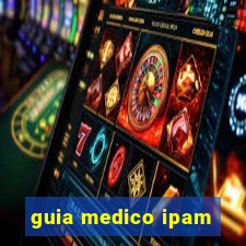 guia medico ipam